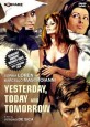 Yesterday, Today and Tomorrow