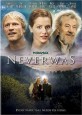 Neverwas