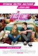 The First Time (I)