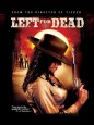 Left for Dead (I)